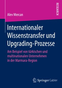 Internationaler Wissenstransfer und Upgrading-Prozesse