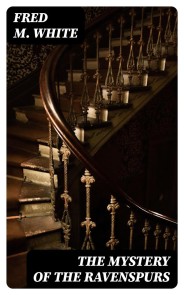 The Mystery of the Ravenspurs