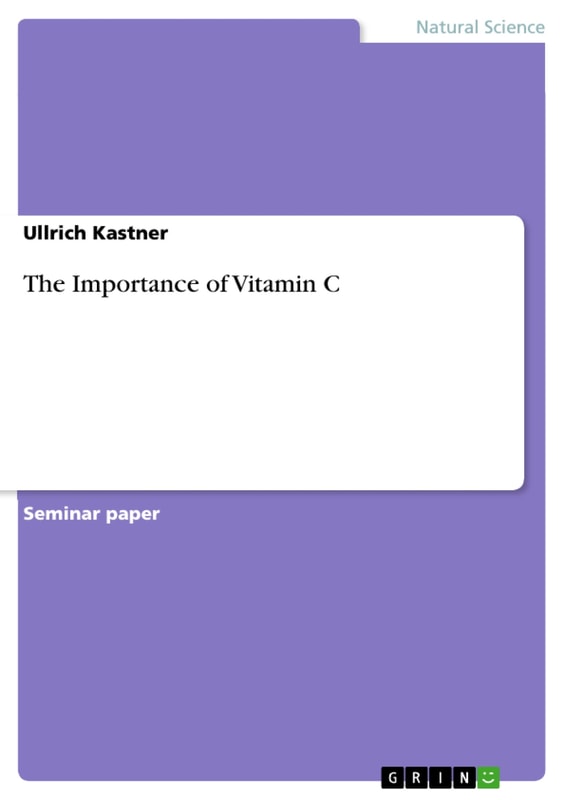 The Importance of Vitamin C