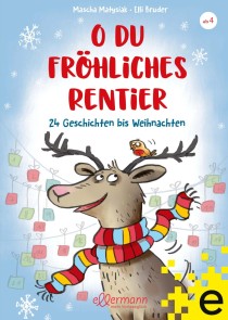 O du fröhliches Rentier