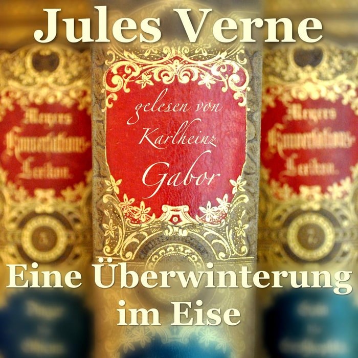 Eine Überwinterung im Eise