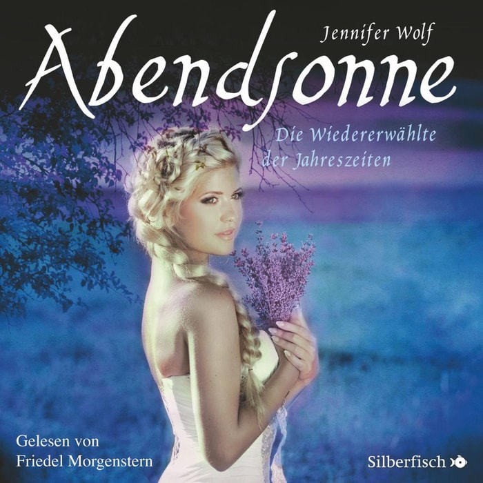 Abendsonne. Die Wiedererwählte der Jahreszeiten