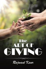 The Art of Giving