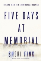 Five Days at Memorial