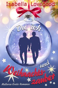 Du, ich und Weihnachtszauber