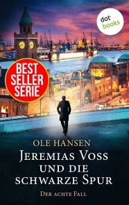 Jeremias Voss und die schwarze Spur - Der achte Fall