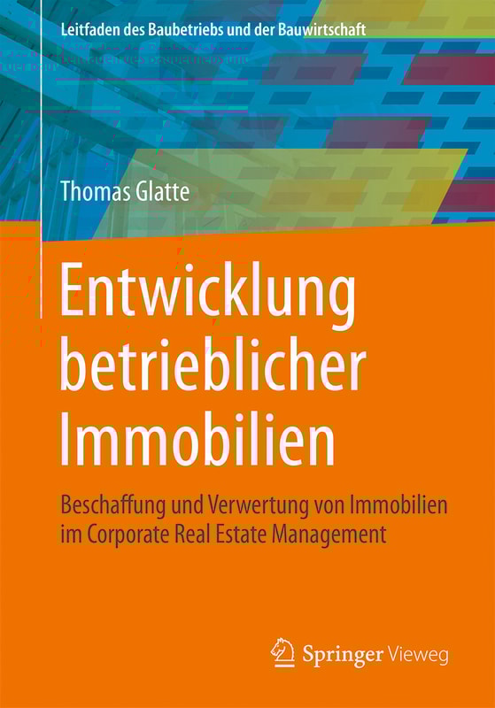 Entwicklung betrieblicher Immobilien