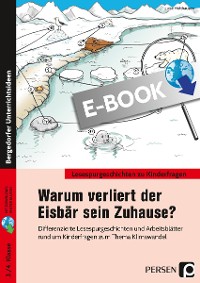 Warum verliert der Eisbär sein zu Hause?