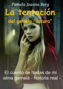 La tentación del gemelo „oscuro“