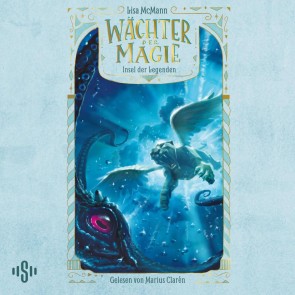 Wächter der Magie - Insel der Legenden (Wächter der Magie 4)