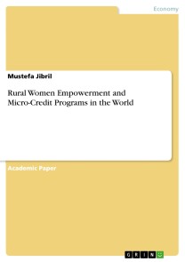 Rural Women Empowerment and Micro-Credit Programs in the World