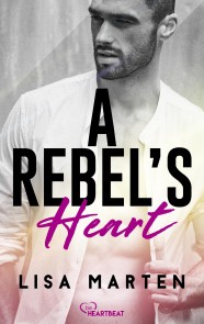 A Rebel's Heart