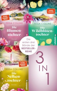 Die Blumentöchter & Die Wildblütentochter & Die Nelkentochter