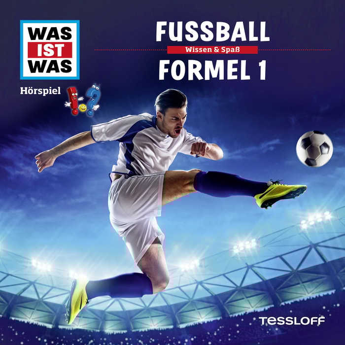 Was ist was Hörspiel: Fußball/ Formel 1