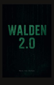 Walden 2.0