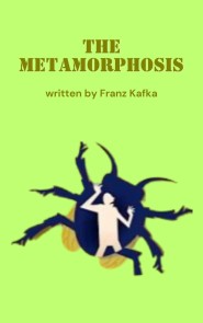 The Metamorphosis