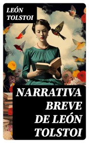 Narrativa Breve de León Tolstoi