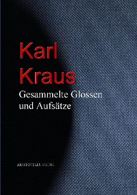 Gesammelte Glossen und Aufsätze