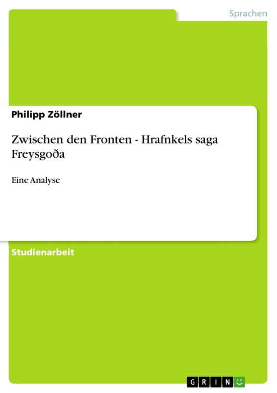Zwischen den Fronten - Hrafnkels saga Freysgoða