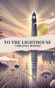 To the Lighthouse by Virginia Woolf