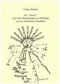 Der "Sturm" und seine Beziehungen zu Hamburg und zu Hamburger Künstlern