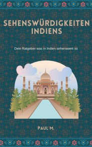 Sehenswürdigkeiten Indiens