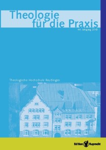 Theologie für die Praxis 2018 - Einzelaufsatz - Wo ist Gott? Adventspredigt über Jes 57,15 in der evangelischen Jakobuskirche in Wankheim