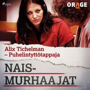Alix Tichelman - Puhelintyttötappaja