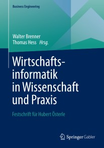 Wirtschaftsinformatik in Wissenschaft und Praxis