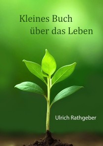 Kleines Buch über das Leben