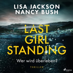 Last Girl Standing - Wer wird überleben?