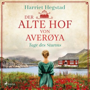 Der alte Hof von Averøya - Tage des Sturms (Band 4)