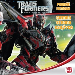 Transformers 3 - Powieść filmowa - Ciemna strona księżyca