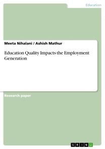 Education Quality Impacts the Employment Generation