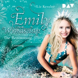 Emily Windsnap - Teil 6: Die Bestimmung