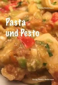 Pasta und Pesto