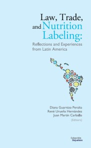 Law, Trade, and Nutrition Labeling