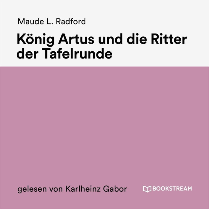 König Artus und die Ritter der Tafelrunde