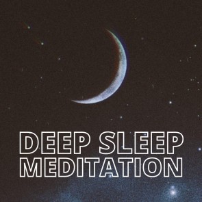 Deep Sleep Meditation