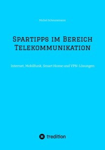 Spartipps im Bereich Telekommunikation