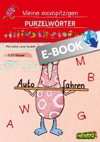 Meine mompitzigen Purzelwörter