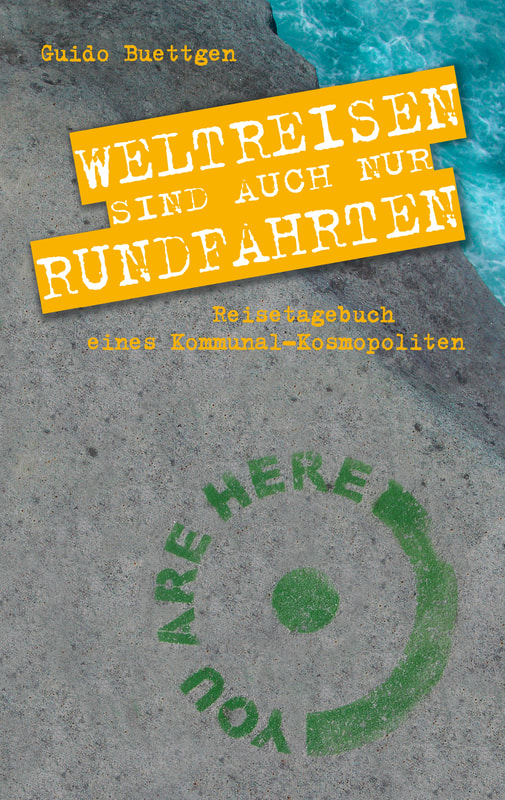 Weltreisen sind auch nur Rundfahrten