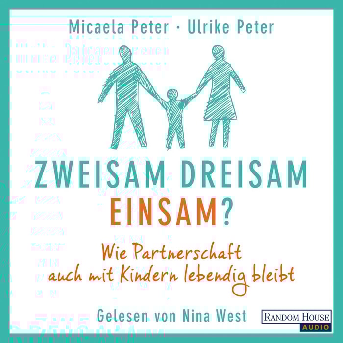 Zweisam. Dreisam. Einsam?