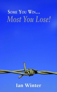 Some You Win… Most You Lose!