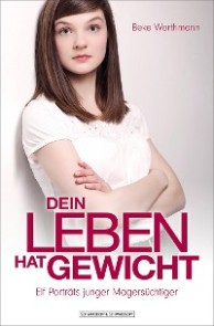 Dein Leben hat Gewicht