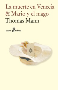 La muerte en Venecia & Mario y el Mago