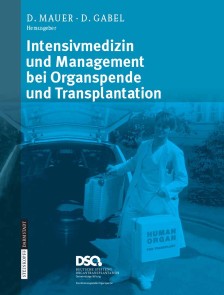 Intensivmedizin und Management bei Organspende und Transplantation