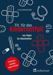 Fit für den Kindernotfall