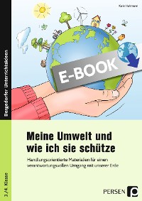 Meine Umwelt und wie ich sie schütze