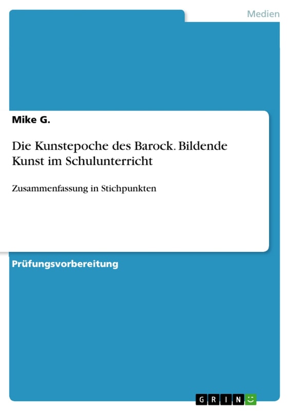 Die Kunstepoche des Barock. Bildende Kunst im Schulunterricht